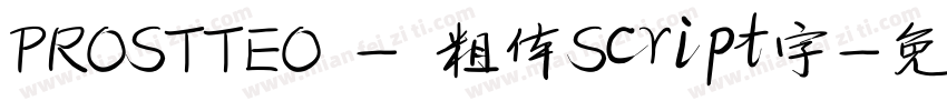 PROSTTEO - 粗体Script字字体转换